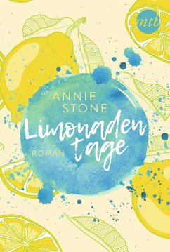 Limonadentage / Limonade Bd.1 (eBook, ePUB) - Stone, Annie