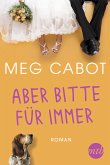 Aber bitte für immer / Traummänner und andere Katastophen Bd.3 (eBook, ePUB)