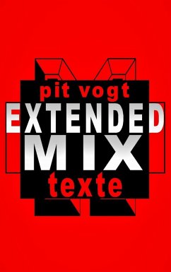 Extended Mix (eBook, ePUB) - Vogt, Pit