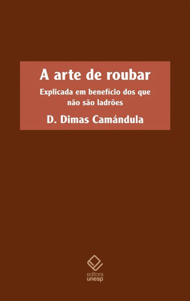 A arte de roubar (eBook, ePUB) A arte de roubar (eBook, ePUB)