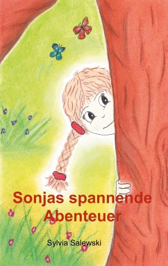 Sonjas spannende Abenteuer (eBook, ePUB)