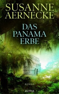 Das Panama-Erbe (Mängelexemplar) - Aernecke, Susanne