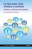 La Narración Oral artística y escénica (eBook, ePUB) La Narración Oral artística y escénica (eBook, ePUB)