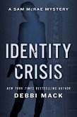 Identity Crisis (Sam McRae Mystery, #1) (eBook, ePUB)