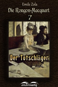 Der Totschläger (eBook, ePUB) - Zola, Émile
