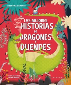 Mejores Historias de Dragones Y Duendes - Camerini, Valentina