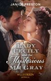 Lady Cecily And The Mysterious Mr Gray (eBook, ePUB)