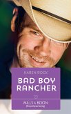 Bad Boy Rancher (Rocky Mountain Cowboys, Book 3) (Mills & Boon Heartwarming) (eBook, ePUB)