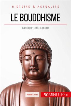 Le bouddhisme (eBook, ePUB) - Costa, Noëlle