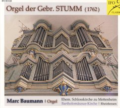 Orgel Der Gebr.Stumm - Baumann,Marc