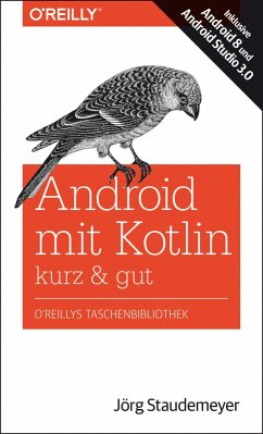 Android mit Kotlin - kurz & gut (eBook, ePUB) - Staudemeyer, Jörg