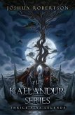 The Kaelandur Series (eBook, ePUB)