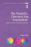 'Be Realistic, Demand the Impossible'