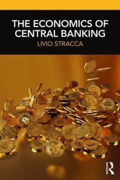 The Economics of Central Banking - Stracca, Livio