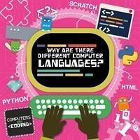 Why Are There Different Computer Languages? - Cavell-Clarke, Steffi