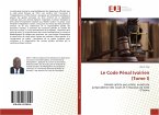 Le Code Pénal Ivoirien (Tome I)