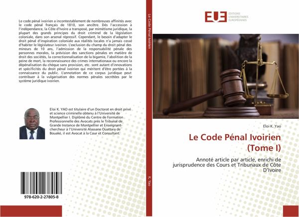 Le Code Pénal Ivoirien (Tome I) Le Code Pénal Ivoirien (Tome I)