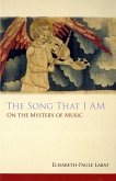 The Song That I Am (eBook, ePUB) The Song That I Am (eBook, ePUB)