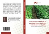 Innovations techniques et variétales pour la gestion des nématodes à galles