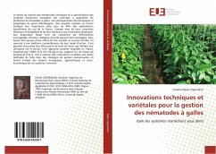 Innovations techniques et variétales pour la gestion des nématodes à galles - Djian-Caporalino, Caroline