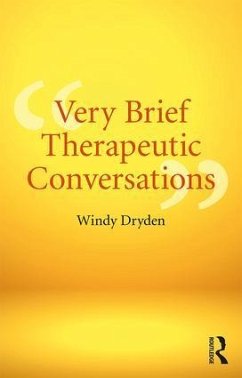 Very Brief Therapeutic Conversations - Dryden, Windy