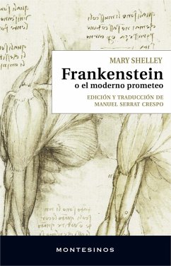 Frankenstein o el moderno Prometeo - Serrat Crespo, Manuel; Shelley, Mary Wollstonecraft; Mary Shelley