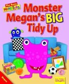 Busy Monsters: Monster Megan's BIG Tidy Up