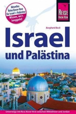 Reise Know-How Reiseführer Israel und Palästina - Bock, Burghard;Tondok, Wil