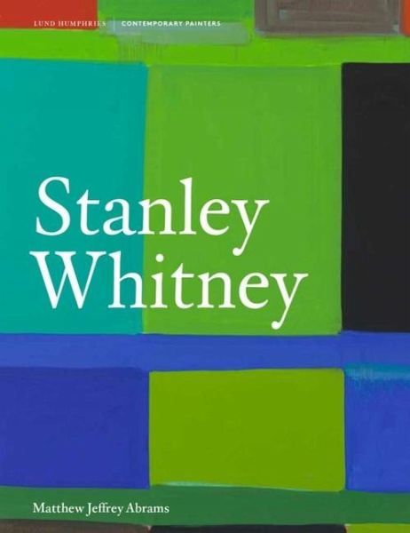 Stanley Whitney Stanley Whitney