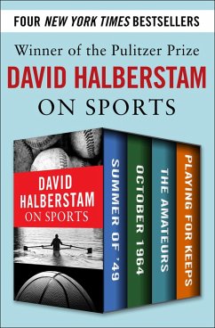 David Halberstam on Sports (eBook, ePUB) - Halberstam, David