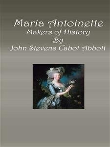Maria Antoinette (eBook, ePUB) - Stevens Cabot Abbott, John