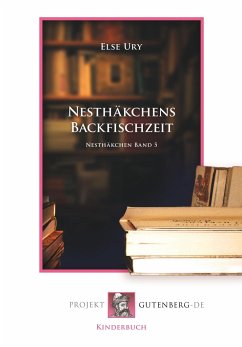 Nesthäkchens Backfischzeit - Ury, Else