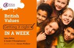 British Values: Getting it Right in a Week