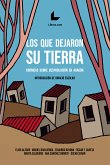 Los que dejaron su tierra (eBook, ePUB)