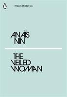 The Veiled Woman - Nin, Anais