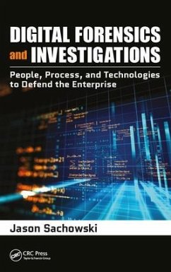 Digital Forensics and Investigations - Sachowski, Jason