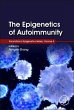 The Epigenetics of Autoimmunity - Bild 1