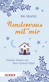 Rendezvous mit mir (eBook, ePUB)