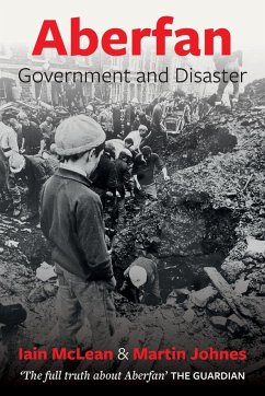 Aberfan - Government and Disaster - McLean, Iain; Johnes, Martin