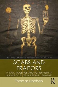 Scabs and Traitors - Linehan, Thomas