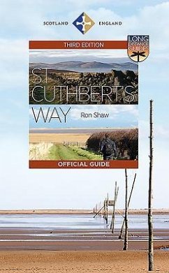 St Cuthbert's Way - Shaw, Ron; Smith, Roger