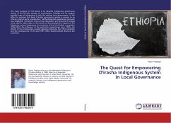 The Quest for Empowering D'irasha Indigenous System in Local Governance