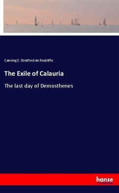 The Exile of Calauria - Stratford de Redcliffe, Canning S.