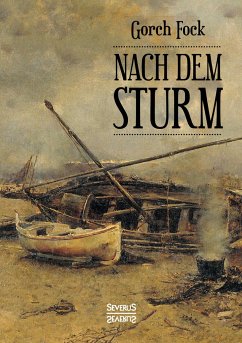 Nach dem Sturm - Fock, Gorch