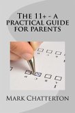 The 11+ - a practical guide for parents