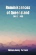 Reminiscences of Queensland 1862-1869 - Bild 1