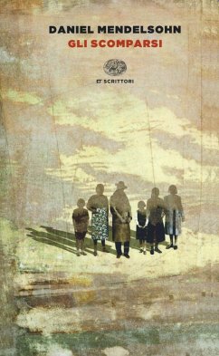 Gli scomparsi - Mendelsohn, Daniel Gli scomparsi - Mendelsohn, Daniel