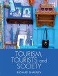 Tourism, Tourists and Society - Bild 1