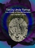 Told by Uncle Remus (eBook, ePUB)