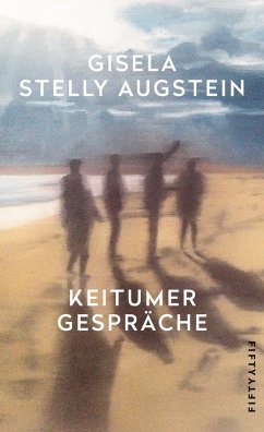 Keitumer Gespräche (eBook, ePUB) - Augstein, Gisela Stelly